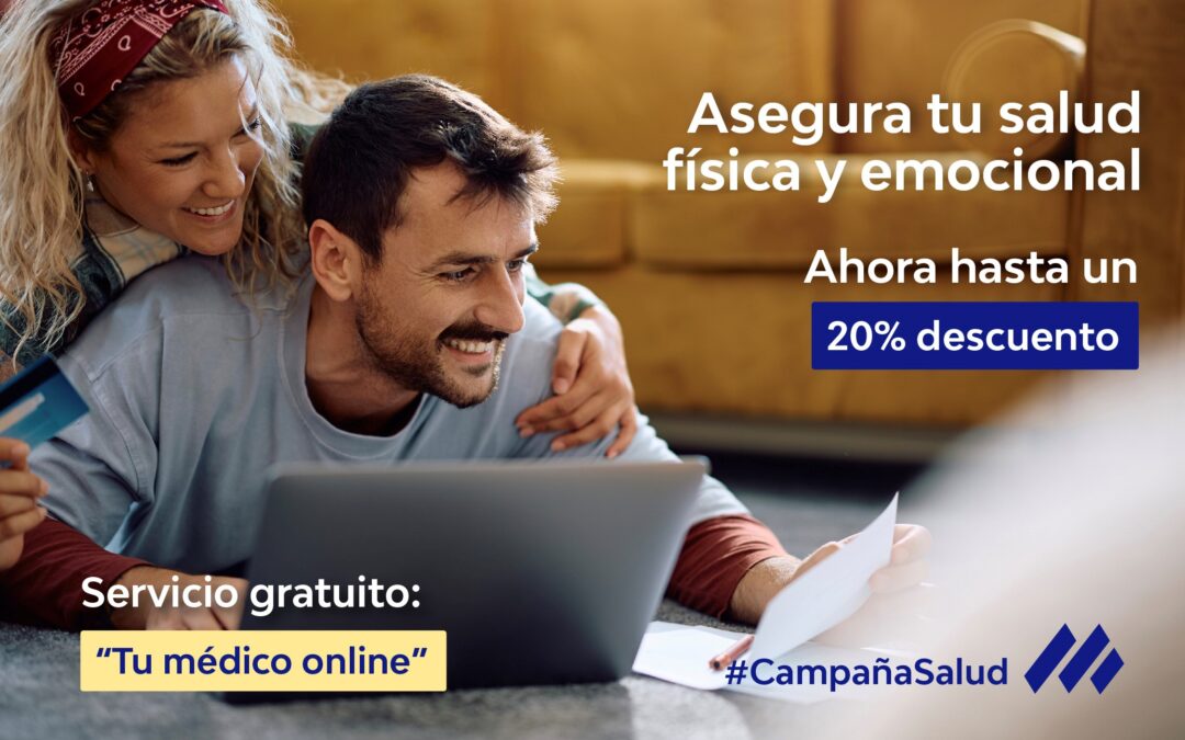 Asegura tu salud física y emocional: ahora hasta con un 20% de descuento